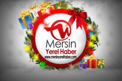 Acısıyla, tatlısıyla güzel bir yılı geride bıraktık. Mersin’in tarafsız ve