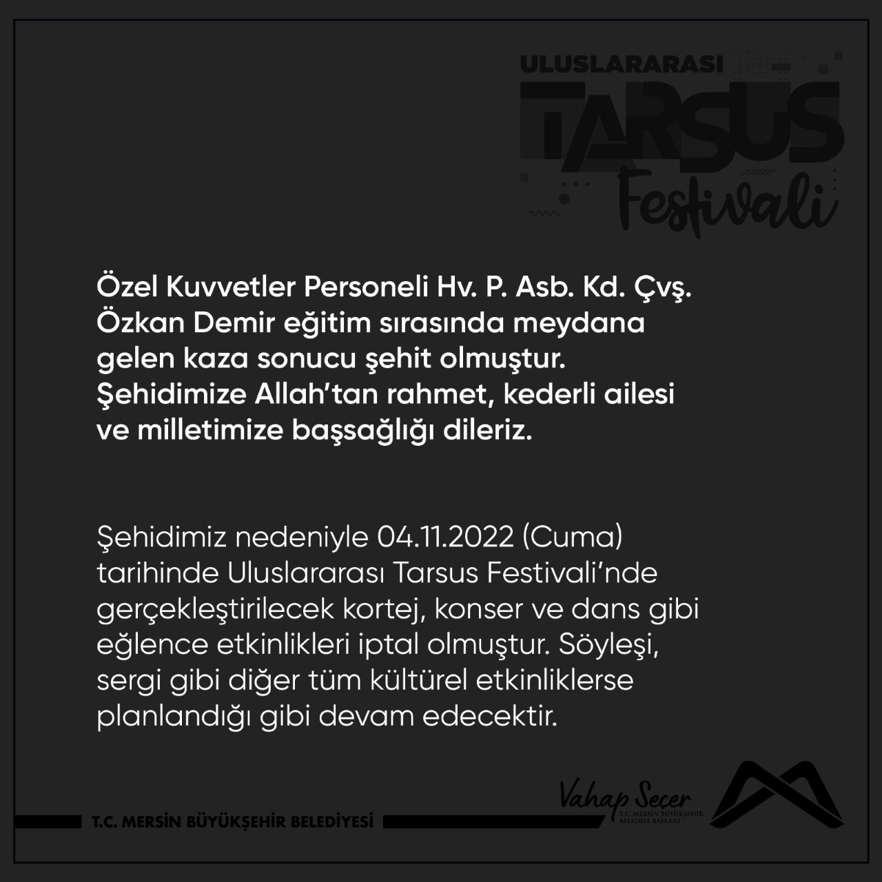 1.Uluslararası Tarsus Festivali Bugün ( 4 Kasım)İtibariyle başladı .6 Kasıma