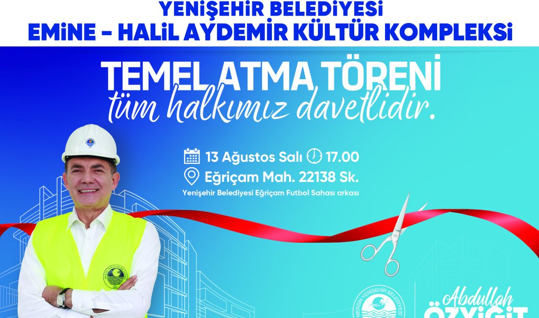 Mersin Yenişehir Belediyesi, kentin sosyal ve kültürel gelişimine katkıda bulunacak