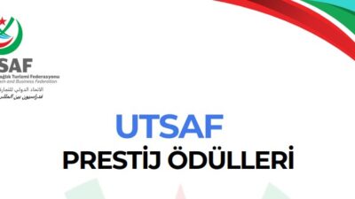 ANKARA / BHA Uluslararası Ticaret ve Sağlık Turizmi Federasyonu (UTSAF)