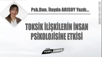Bugün sizlerle, en revaçta sorunlardan biri olan toksik ilişkiler üzerine