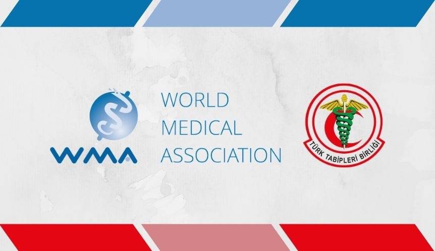 Dünya Tabipleri Birliği, demokratik haklarını kullanmaları gerekçe gösterilerek kamu görevlerinden