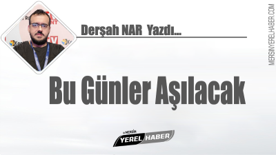 Bu günler aşılacak , el birliğiyle aşacağız Mersin Büyükşehir Belediye