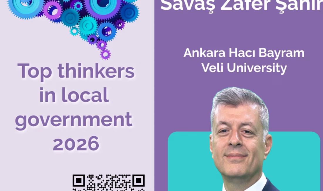 İngiltere merkezli LGIU Kuruluşunun 2026’da “Dünyanın Yerel Yönetimde Kanaat Önderleri”