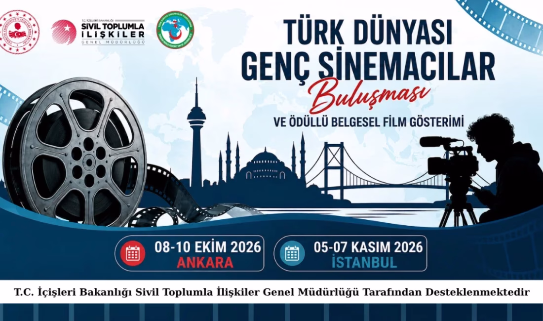 Türk Dünyası Genç Sinemacılar Buluşması Ankara ve İstanbul’da gerçekleştirilecek Türk Dünyası Gazeteciler Federasyonu koordinasyonunda gerçekleştirilecek “Türk Dünyası Genç Sinemacılar