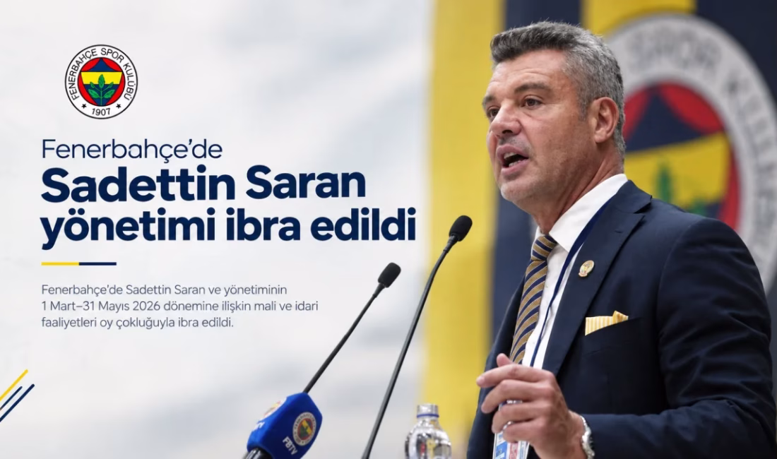 Fenerbahçe’de Saran yönetimi ibra edildi İSTANBUL – BHA Fenerbahçe’nin Olağan Mali ve İdari Genel Kurulu,