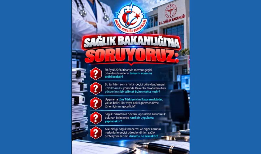 Hekim Birliği’nden geçici görevlendirme açıklaması: Bakanlığa 30 Eylül soruları Ana Sayfa › Sağlık › Hekim Birliği’nden geçici görevlendirme açıklaması: