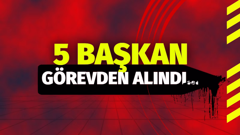 İçişleri Bakanlığı’ndan Flaş Karar: 5 Belediye Başkanı ve Başkan Vekili Görevden Uzaklaştırıldı İçişleri Bakanlığı, haklarında yürütülen soruşturmalar kapsamında tutuklanan 5 belediye başkanı